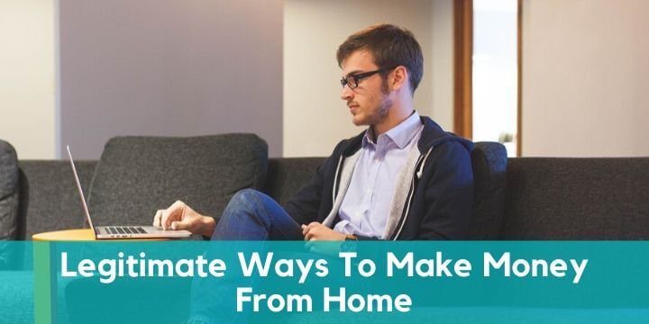 legitimate ways to make money from home