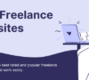 Best Freelance Websites List